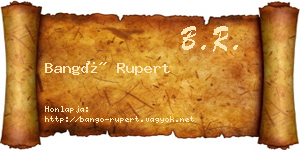 Bangó Rupert névjegykártya